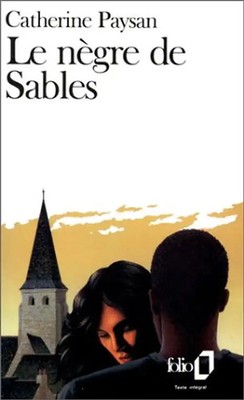 Negre de Sables (Folio) - Paysan, C.