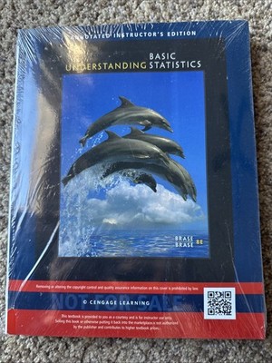 Understanding Basic Statistics, Brase 8th Edition. Annotated Instructors Edition