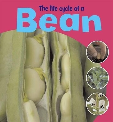 The Life Cycle Of A Bean (Learning Ab..., Thomson, Ruth