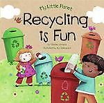 Recycling Is Fun by Ghigna, Charles