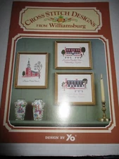 Cross Stitch Designs From Williamsburg c1980 by YO King's Arms Tavern & More