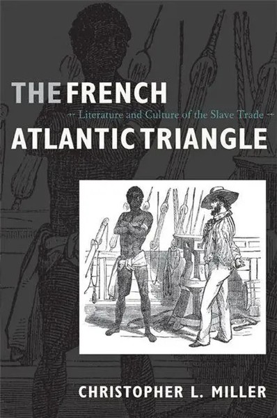 The French Atlantic Triangle | Literature And Culture Of The Slave Trade | Buch-image