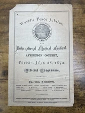 1872 World’s Peace Jubilee Program Boston International Musical Festival Antique