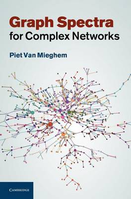 Graph Spectra for Complex Networks Piet van Mieghem Hardcover 9780521194587
