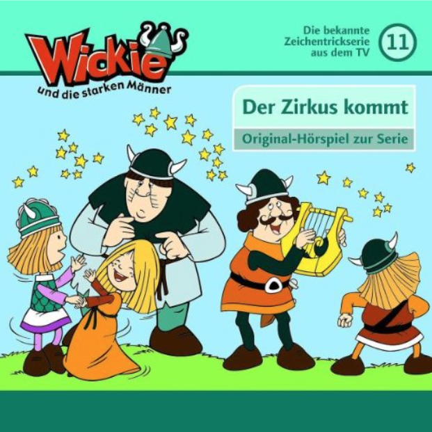 Wickie und die starken Männer von Der Zirkus kommt | Hoerbuch