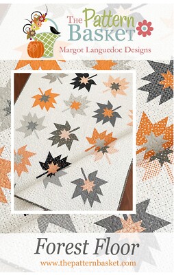 Forest Floor Quilt Pattern by The Pattern Basket - NEW