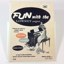 Fun With The Lowrey Organ Vintage Organ Sheet Music Book