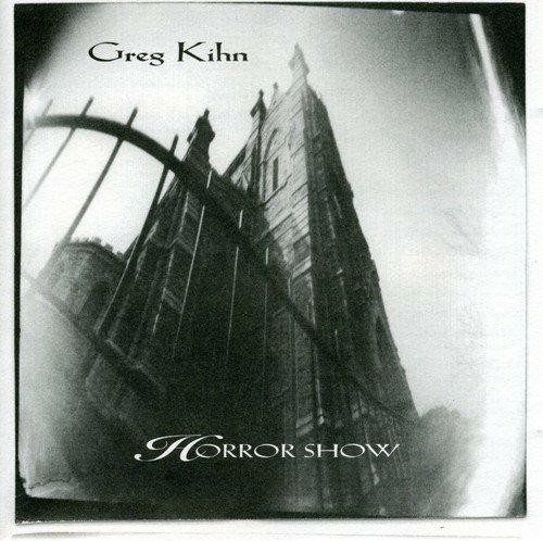 Kihn Greg - Horror Show
