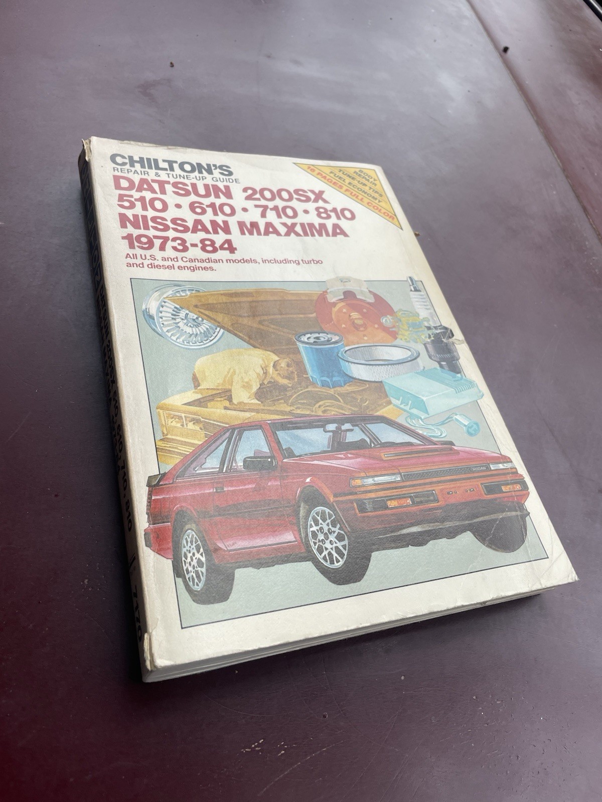 Chilton’s Repair & Tune-up Datsun 200SX-510-610-710-810 Nissan Maxima 1973-84