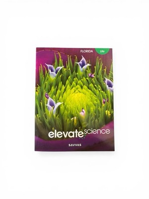 Savvas Elevate Science Florida Life Student Book