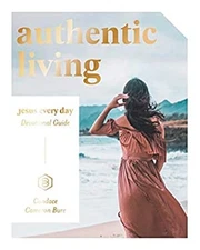 Authentic Living Devo Ccb Paperback Candace Cameron Bure