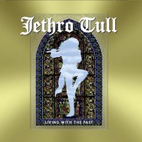 Living With The Past (180G) (Limited Edition) | Jethro Tull | 2021