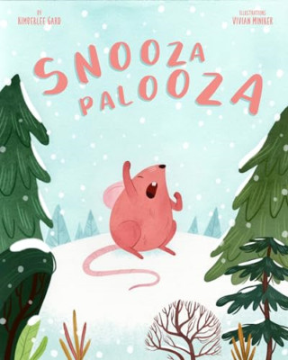 Snoozapalooza - Hardback NEW Gard, Kimberlee 02/09/2020