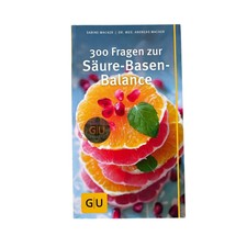 300 Fragen zur Säure-Basen-Balance von  Andr...