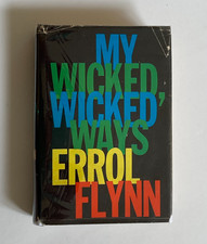 My Wicked Wicked Ways by Errol Flynn; 1st Edition, 1959, VG / VG- Condition