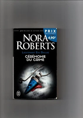 Nora ROBERTS " Cérémonie du crime " Lieutenant Eve Dallas-5- - Photo 1/2