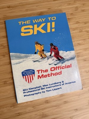 The Way to Ski Official Method Campbell Lundberg Body Press Paperback Skiing