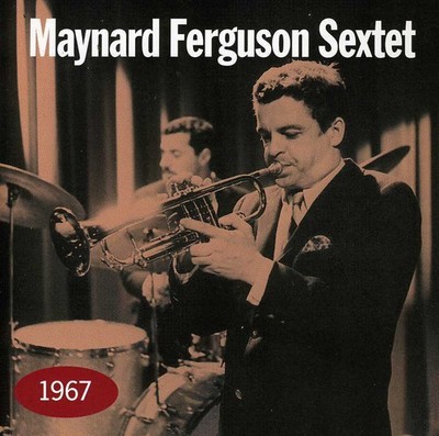 Maynard Ferguson - 1967 [New CD]