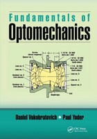 Fundamentals Of Optomechanics | Daniel Vukobratovich (U. A.) | Taschenbuch