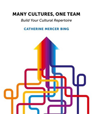 Many Cultures, One Team, Catherine Mercer Bing