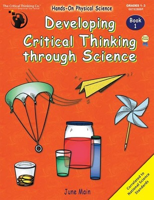 Developing Critical Thinking through Science Book 1 Workbook - Hands-On Phys...