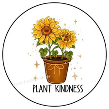 PLANT KINDNESS SUNFLOWERS ENVELOPE SEALS LABELS PARTY FAVORS STICKERS