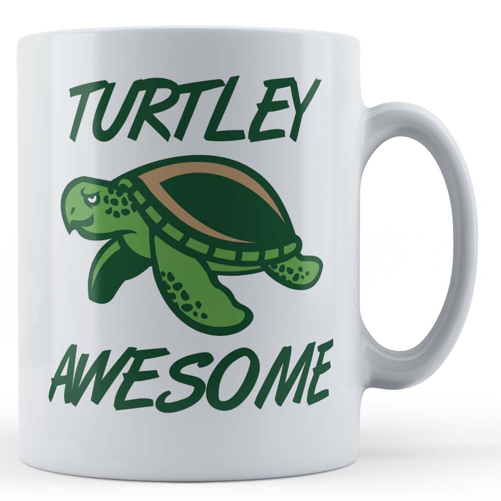 Turtley Awesome - Turtle Pun Friend Gift Mug
