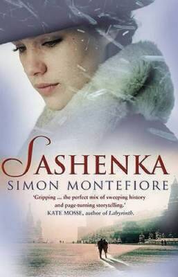 Sashenka - Paperback By Simon Montefiore - GOOD