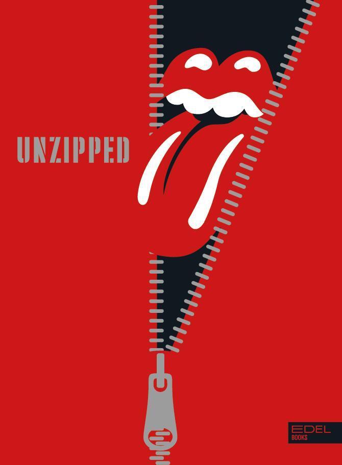 Thumbnail - The Rolling Stones Unzipped. Deutschsprachige Ausgabe | Deutsch | Buch