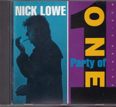 nick lowe / Party Of One - Bitte Beschreibung lesen  (NEU)