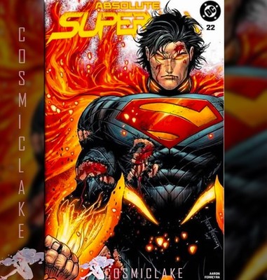 Absolute Superman #21 Battle Damage Variant Presale 7/22 