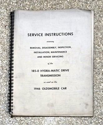 1946 Oldsmobile Hydramatic Drive Transmission Service Instructions Manual