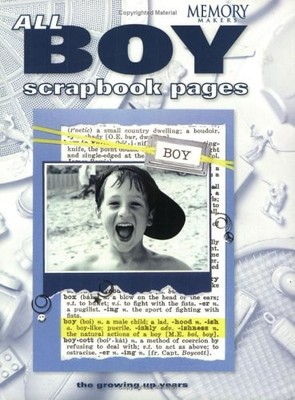 All Boy Scrapbook Pages (Memory Makers) - Paperback By Memory Makers - VERY GOOD