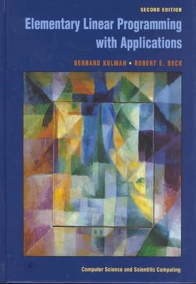Elementary Linear Programming With Applications, Hardcover by Kolman, Bernard...