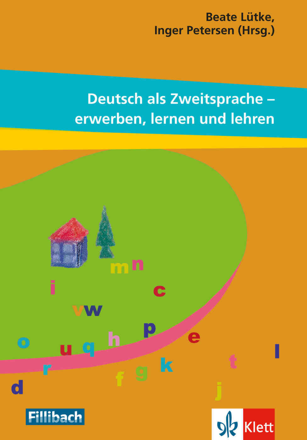 Thumbnail - Beate Lütke / Deutsch Als Zweitsprache: Erwerben, Lernen Und Lehren