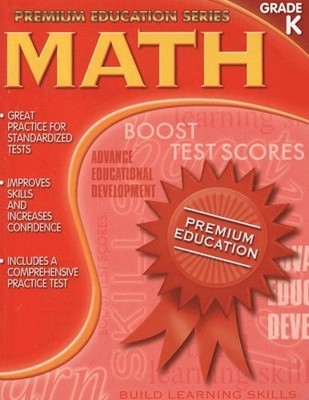 Math: Grade K (Premium Education Series)