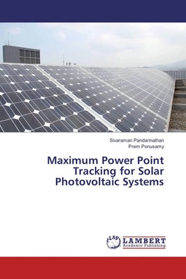 Sivaraman Pandarinathan (u. a.) | Maximum Power Point Tracking for Solar...