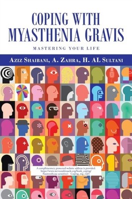 Shaibani - Coping with Myasthenia Gravis - New paperback or softback - X555z