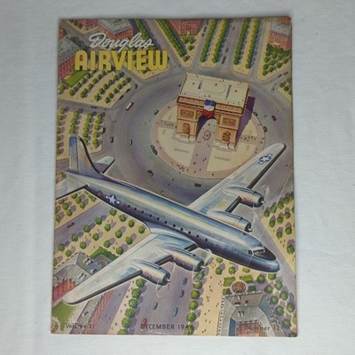 Douglas Airview Magazine 1944 December Vol. XI No. 12