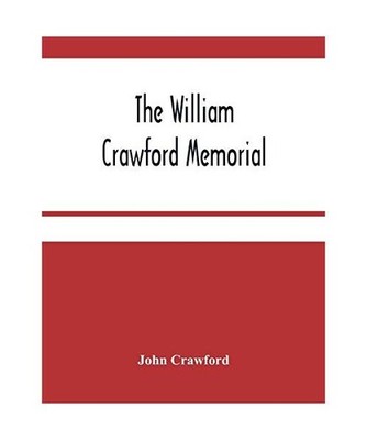The William Crawford Memorial, John Crawford