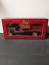 ERTL True Value 1919 GMC Tanker Truck Coin Bank Die Cast 1/30 Scale