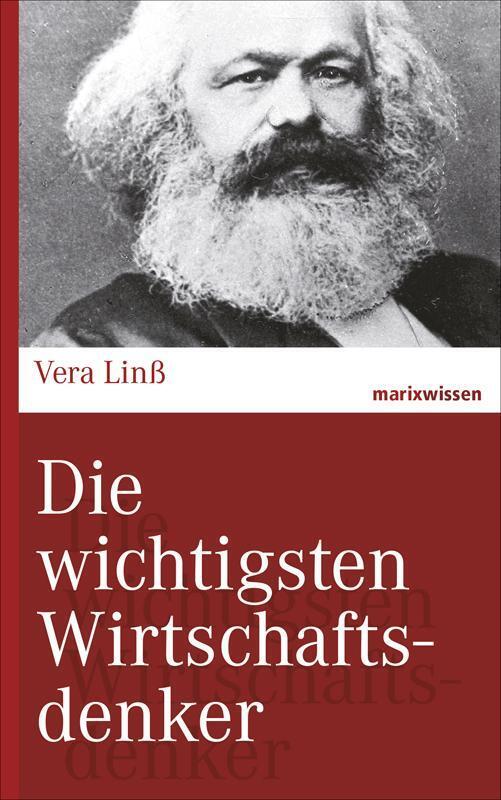 Thumbnail - Die Wichtigsten Wirtschaftsdenker | Vera Linß | Deutsch | Buch |