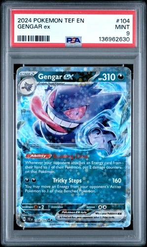 2024 POKEMON TEF EN-TEMPORAL FORCES #104 GENGAR EX PSA 9