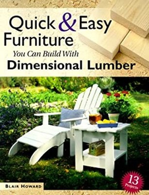 Quick and Easy Furniture You Can Build with Dimensional Lumber Bl