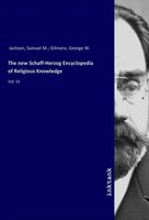 Samuel M. Jackson | The New Schaff-Herzog Encyclopedia Of Religious Knowledge