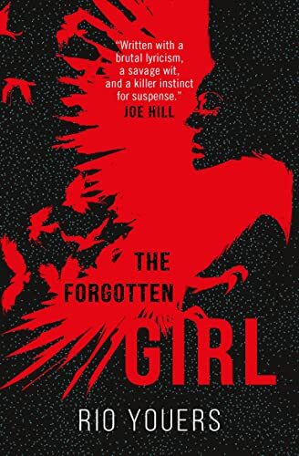 The Forgotten Girl By Rio Youers