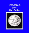 2026 S SILVER PROOF SEMIQUINCENTENIAL HALF DOLLAR MINT RELEASES JUNE 11th