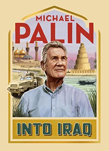 Into Iraq-Michael Palin
