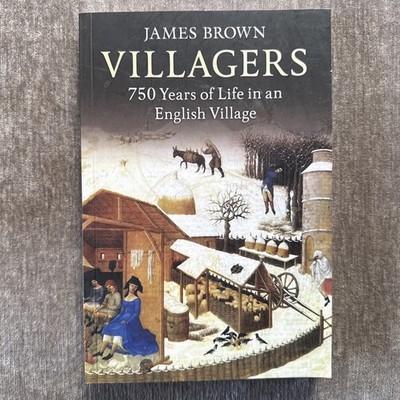 GAMLINGAY BOOK: Villagers: 750 Years of Life in an Eng..., Brown, James