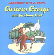 Curious George And The Dump Truck (Paperback)